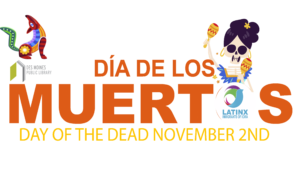 DIA DE LOS MUERTOS 2024